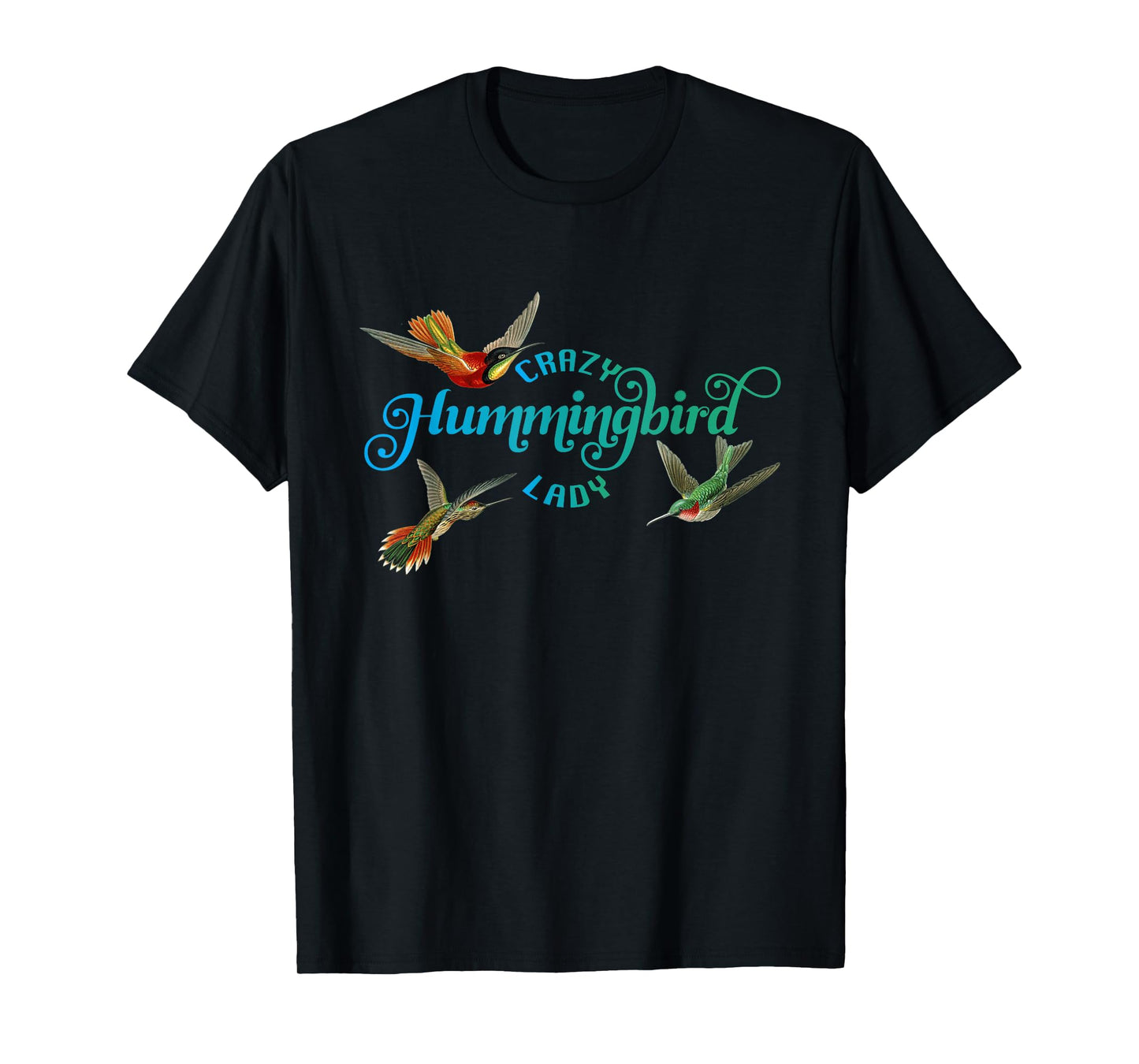 Crazy Hummingbird Lady Shirt Hummingbird gift I love birds T-Shirt