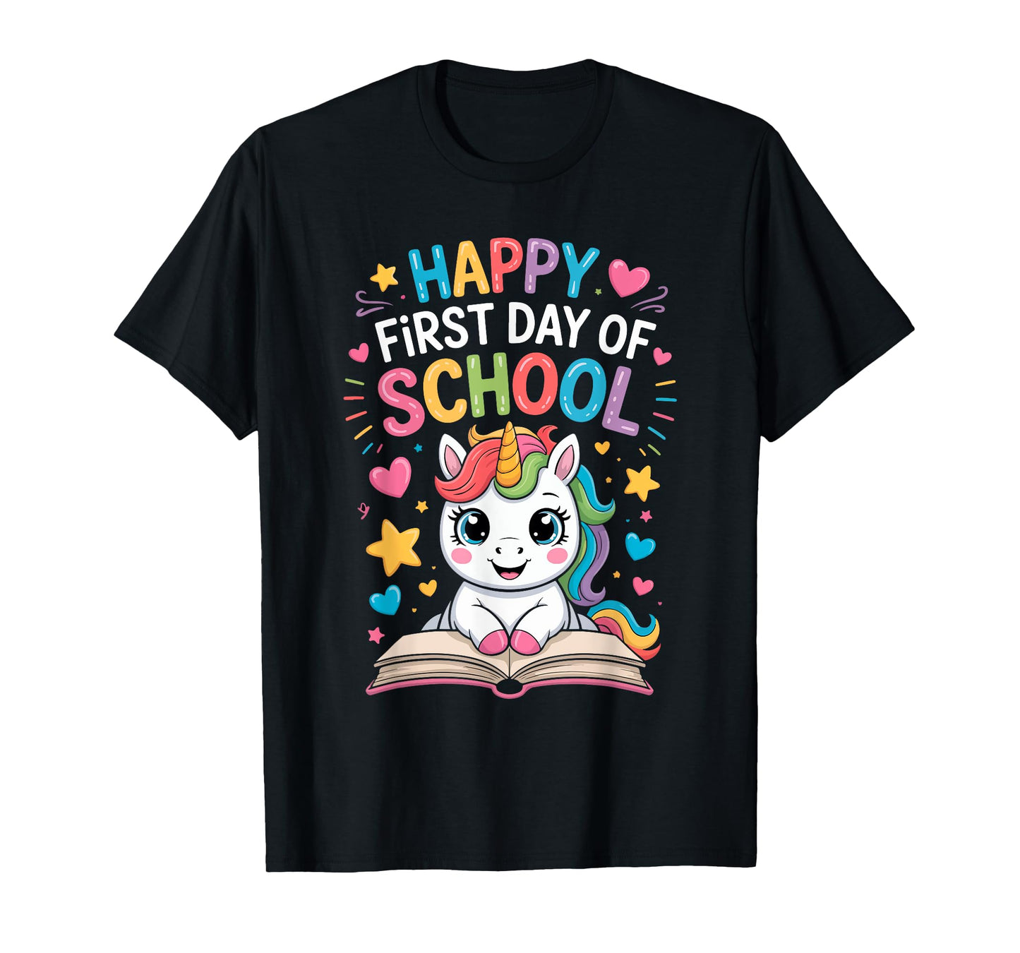 Happy First Day of School Unicorn T-Shirt