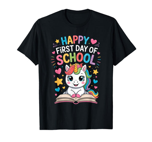 Happy First Day of School Unicorn T-Shirt