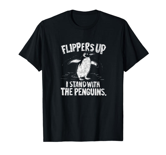Flipper Up I stand with the penguins T-Shirt