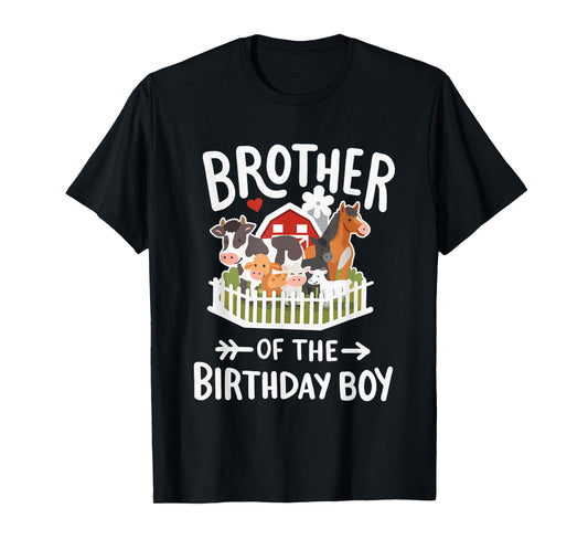 Brother Of The Birthday Boy Farm Animal Bday Family Matching T-Shirt