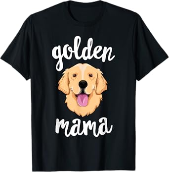Golden Retriever Mama for Women Mother Dog Pet Gift T-Shirt