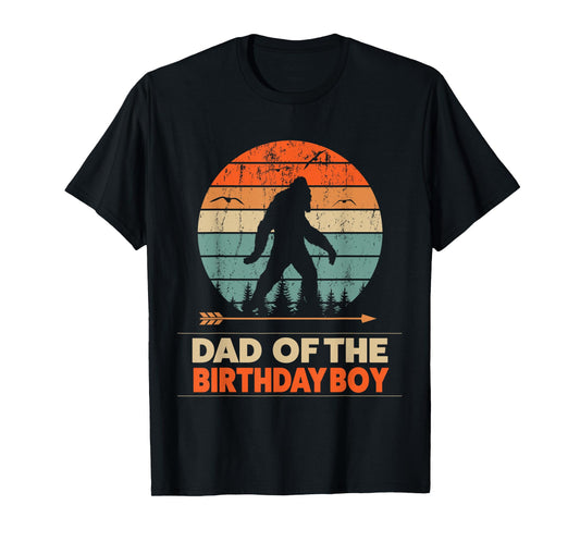 dad of the birthday boy bigfoot birthday T-Shirt