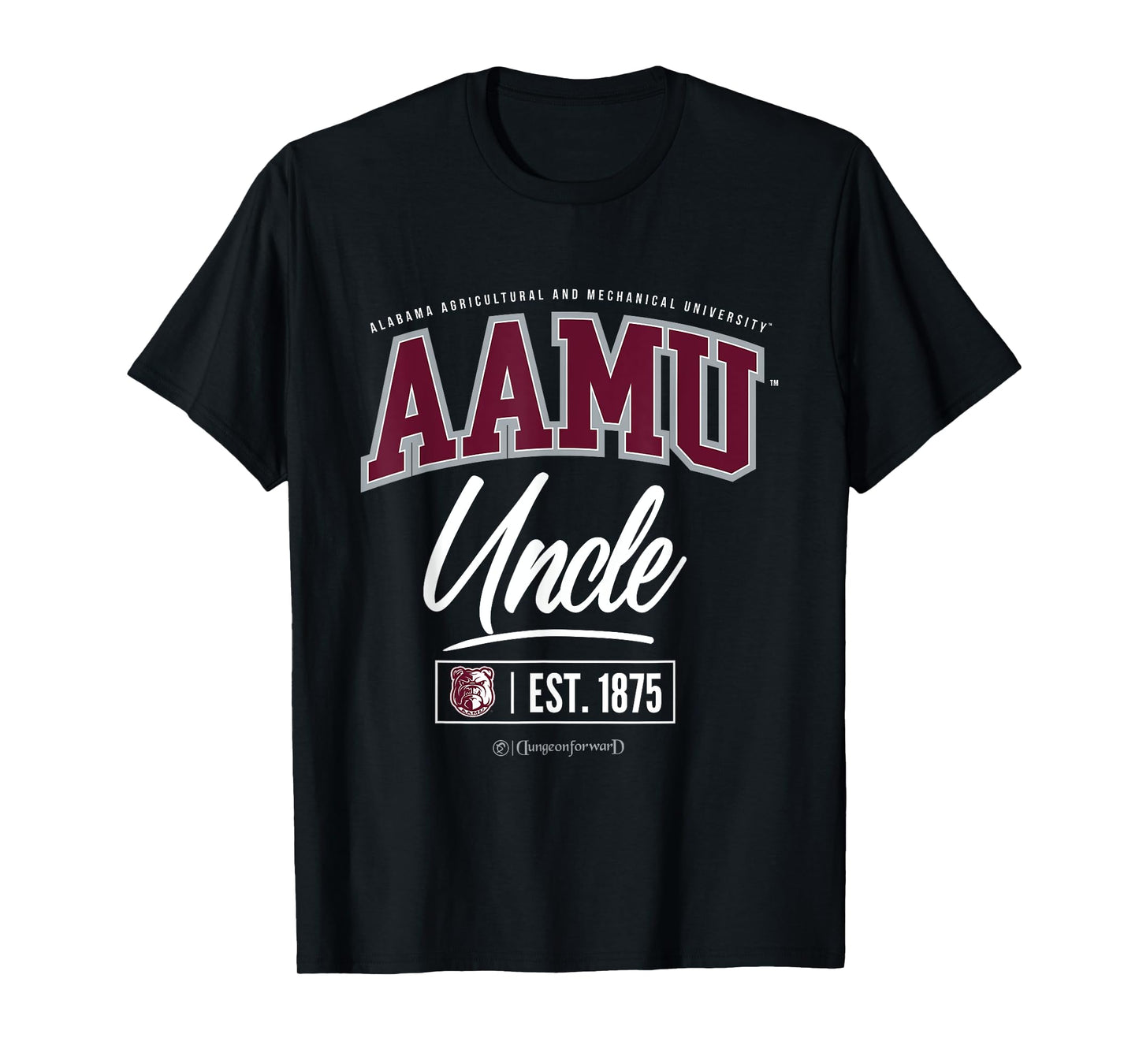 Alabama A&M University - AAMU HBCU Uncle T-Shirt
