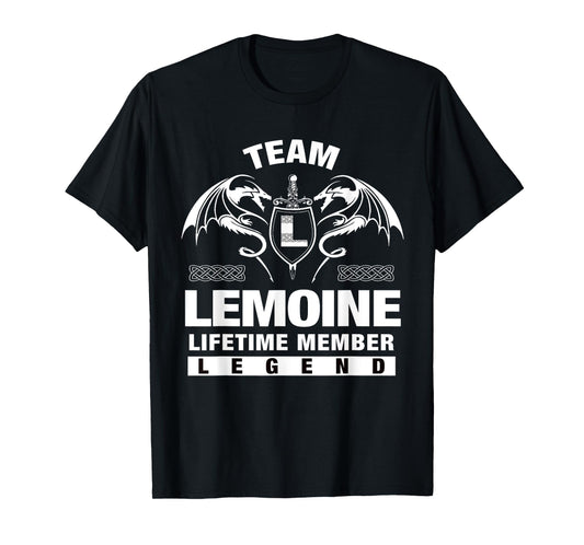 Team LEMOINE - Lifetime Member Gifts T-Shirt