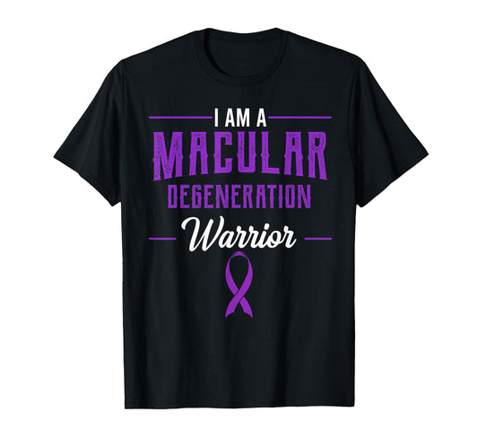 Macular Degeneration AMD ARMD Age-Related Warrior Supporters T-Shirt