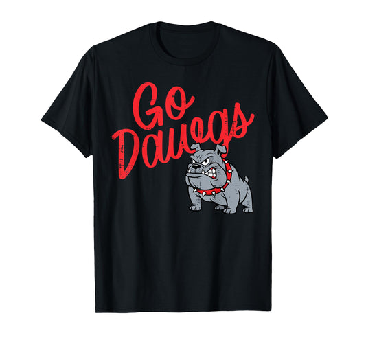 Bulldog Go Dawgs Girls Youth Teen Boys Kids Men Women T-Shirt