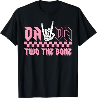 Dada Of The Bad Two the Bone Birthday 2 Years Old Birthday T-Shirt