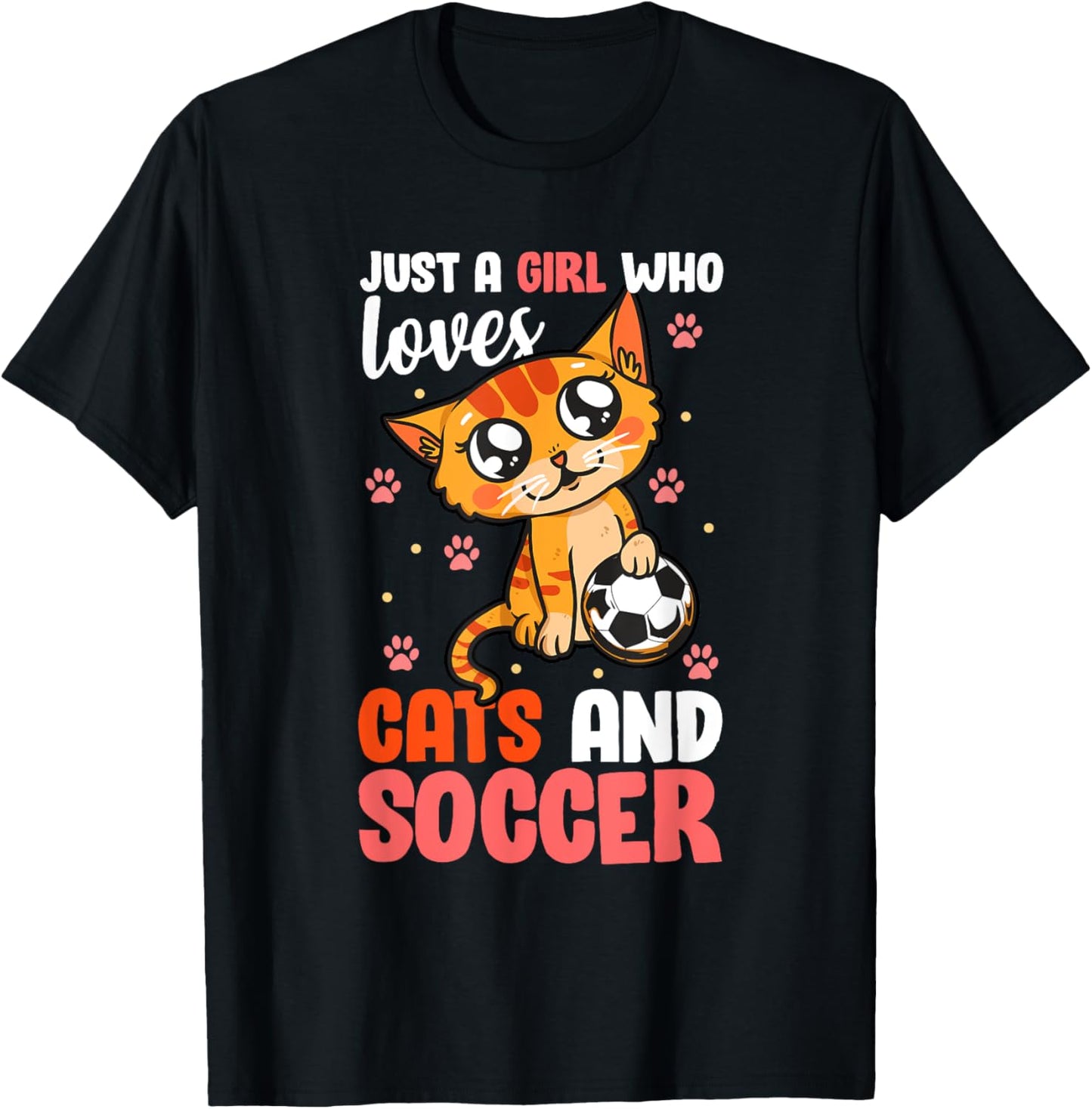 Just A Girl Who Loves Cats And Soccer Kitten T-Shirt