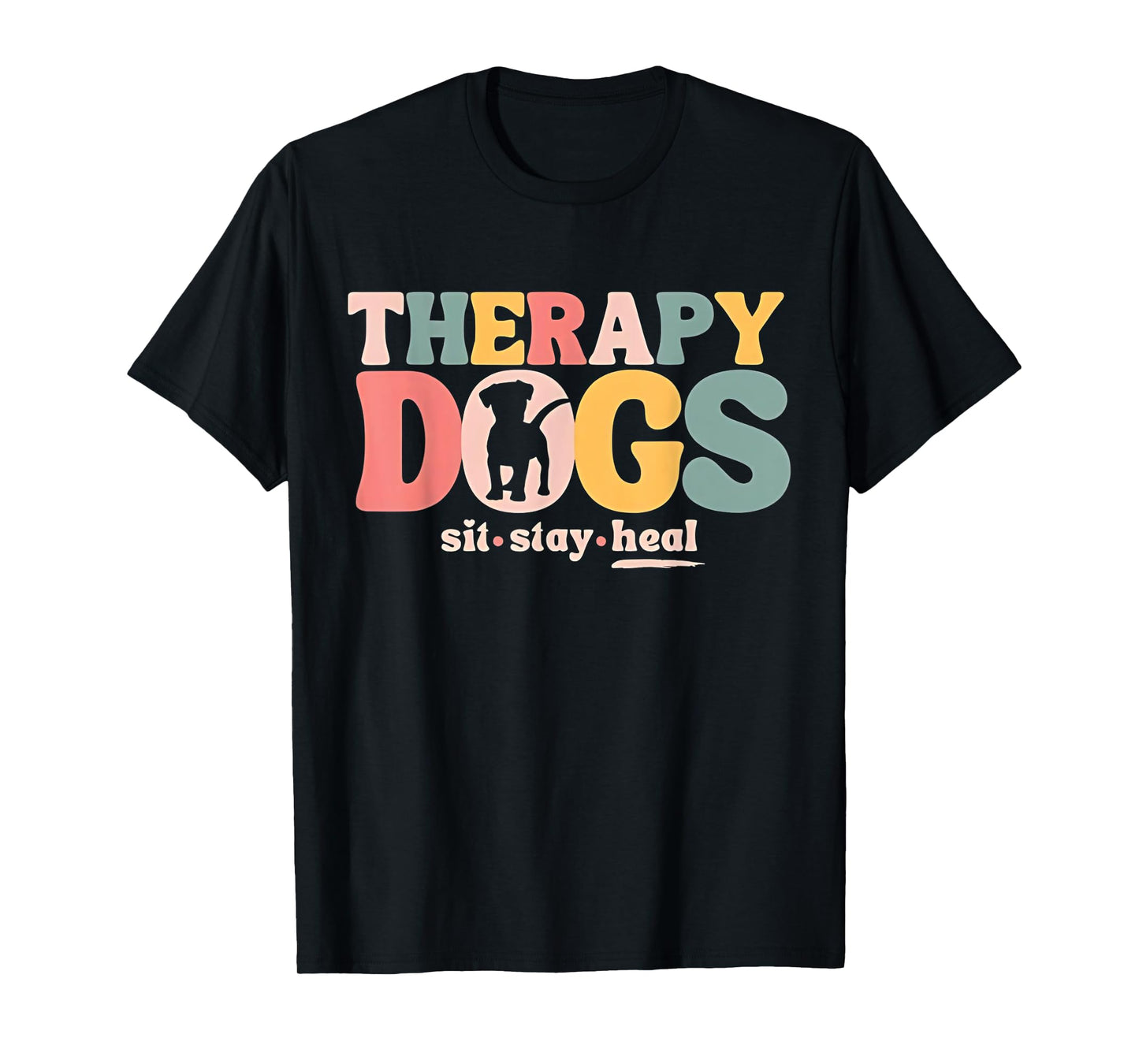 Therapy Dog Team Animal Assisted Therapy Dogs Sits Stay Heal T-Shirt