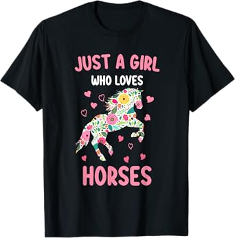Just A Girl Who Loves Horses Equestrian For Girls T-Shirt