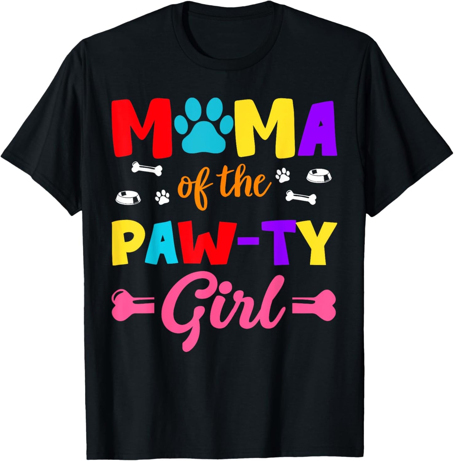 Mama Of The Paw-ty Girl Dog Family Matching Party T-Shirt