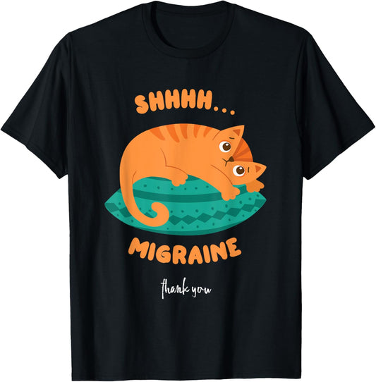 Funny Cat Shhhh Migraine Thank You Chronic Illness Unisex-Adults Black Small Classic Fit Short Sleeve T-Shirt