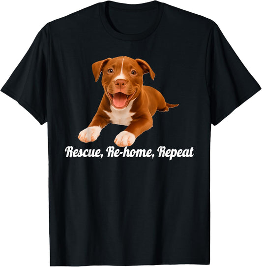 Rescue, Re-home, Repeat, Dark Text Funny Dog T-Shirt