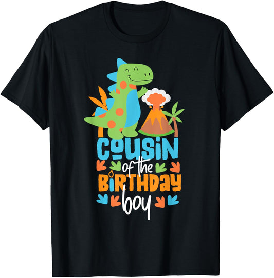 Cousin Of The Birthday Boy Dinosaur for Boys T-Shirt