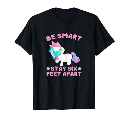Stay 6 Feet Apart Funny Social Distancing Face Mask Unicorn T-Shirt