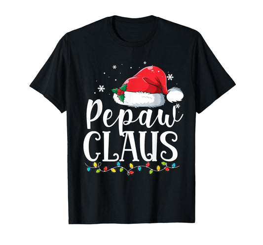 Pepaw Claus Christmas Family Matching Pajamas Funny Xmas T-Shirt
