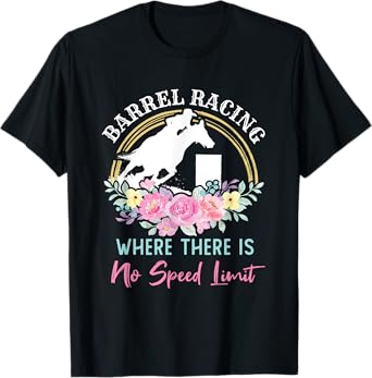 Barrel Racing Racer Speed Limit Cute Cowgirl T-Shirt