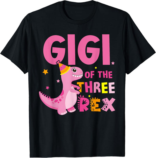 Gigi of the Three Rex Birthday Dinosaur Family Matching T-Shirt