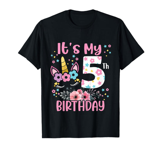 Its My 5 Years Old Gift Girls Teens 5th Birthday Unicorn T-Shirt