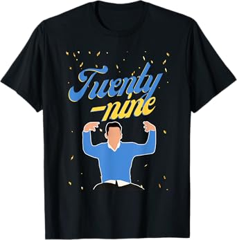 Happy Birthday 29th TWENTY NINE New Girl In My 29 Era Funny T-Shirt