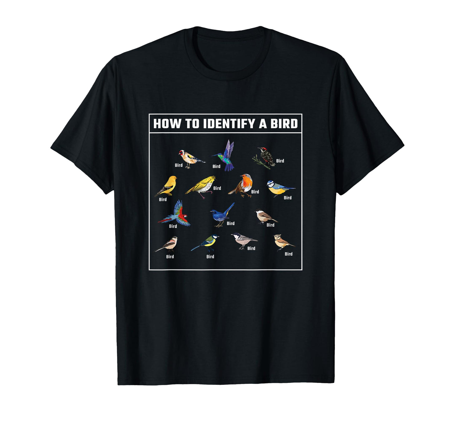 Funny Birdwatcher How To Identify A Bird Bird Lover Birder T-Shirt
