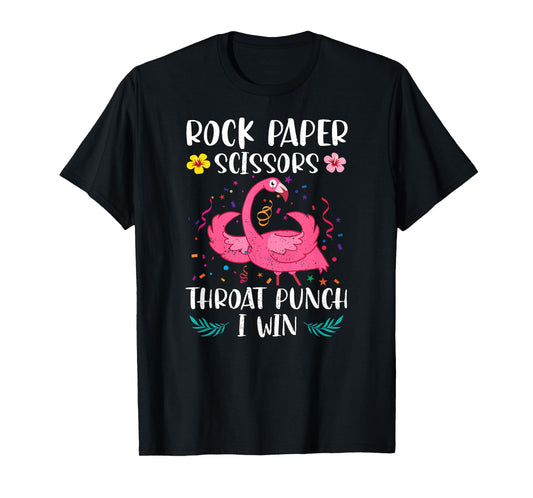 Rock Paper Scissors Throat Punch I Win Funny Flamingo Game T-Shirt