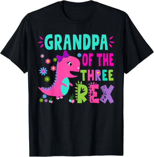 Grandpa of the THREE rex T-Rex Dinosaur Birthday Family T-Shirt