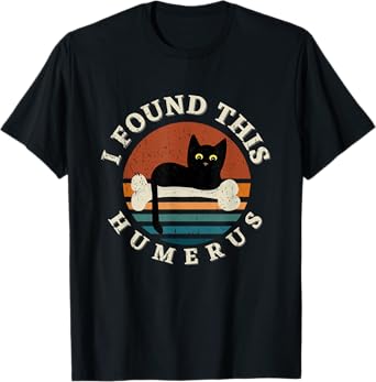 Vintage I Found This Humerus Cat Women - Pun Joke T-Shirt