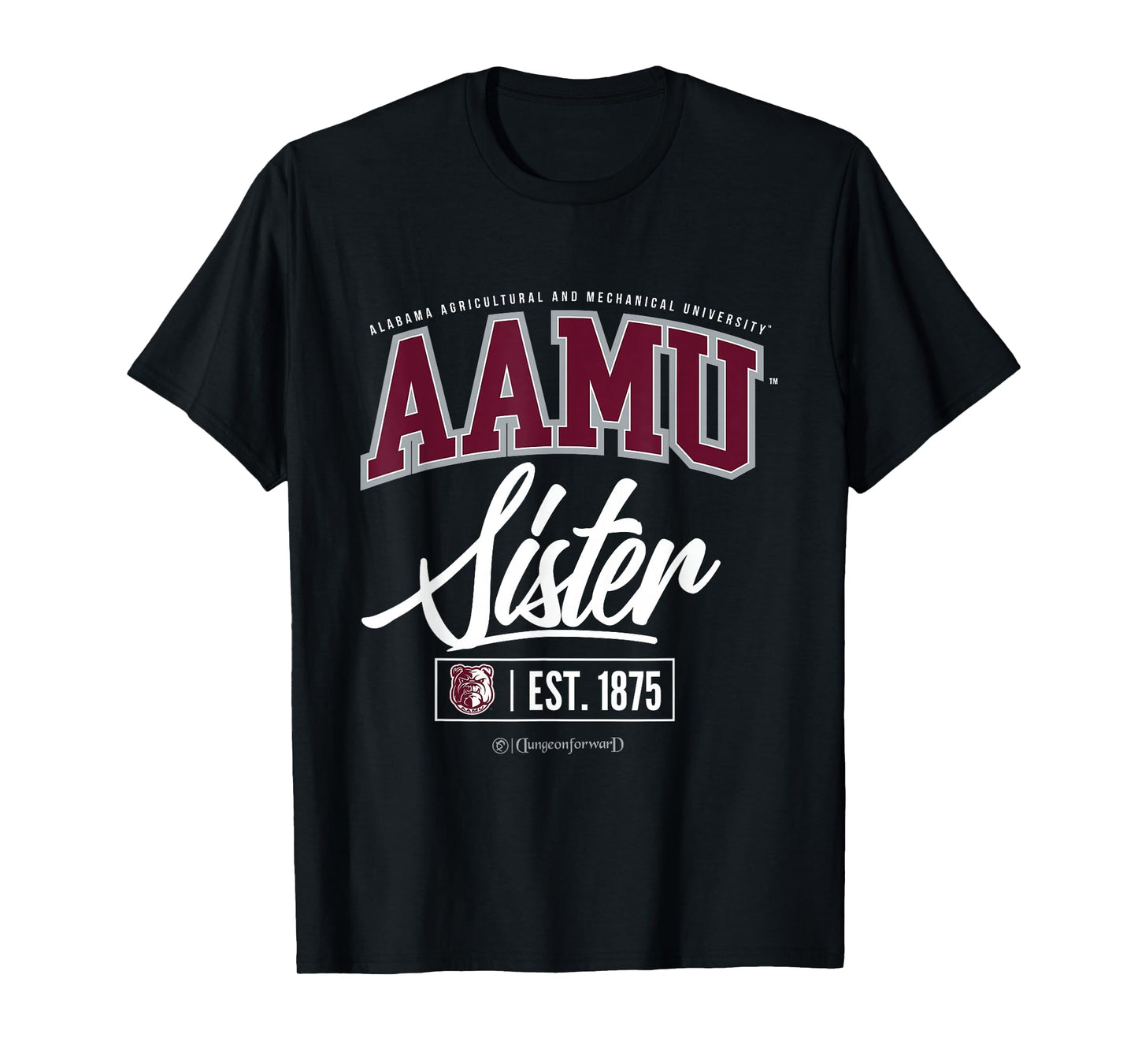 Alabama A&M University - AAMU HBCU Sister T-Shirt