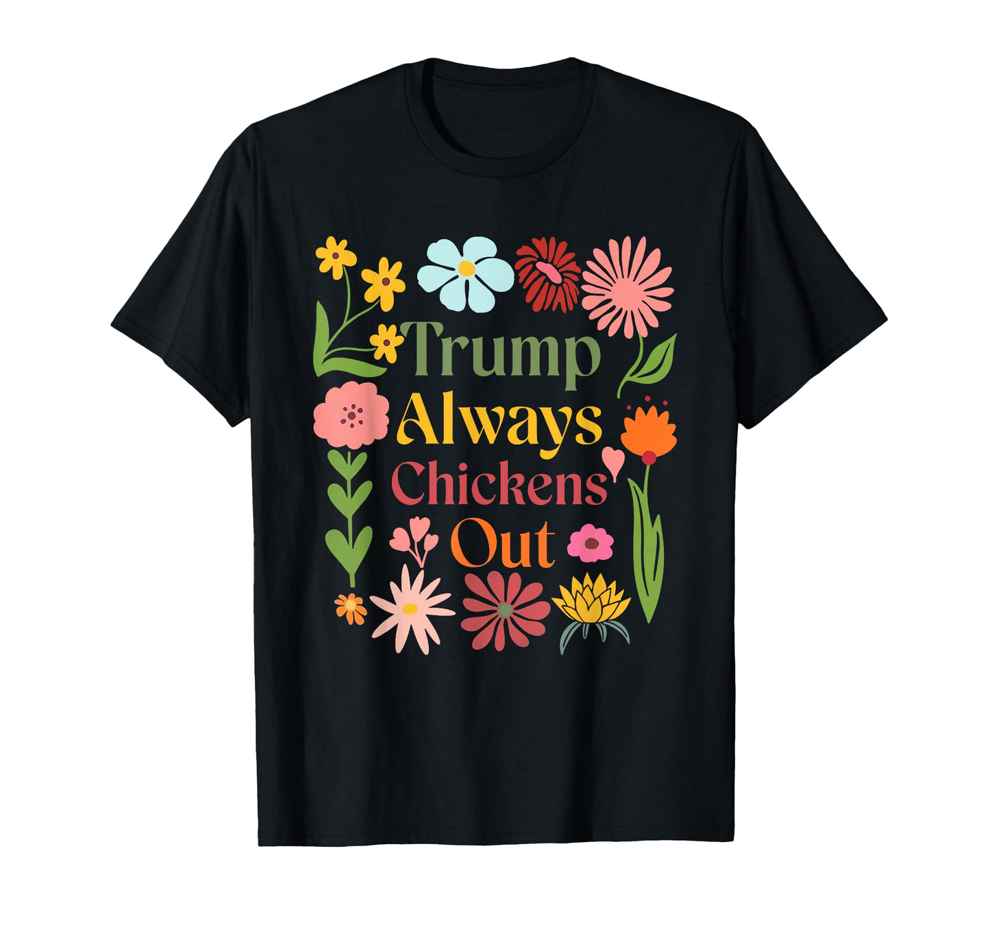 Trumps Always Chicken Out Taco America Vintage T-Shirt