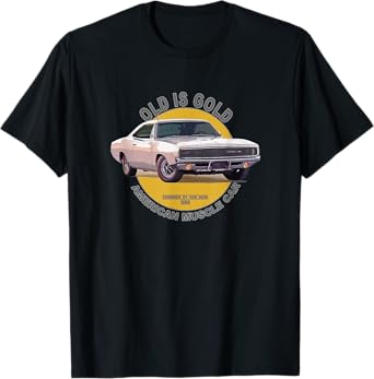 Charger RT 426 Hemi American Muscle Car 60s 70s Old is Gold T-Shirt