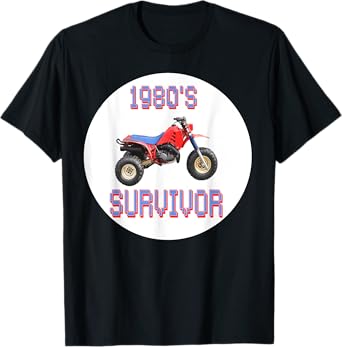 Funny 80's Survivor Three Wheeler T-Shirt