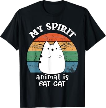 My spirit animal is fat cat For Fat Cat Lover Vintage Style T-Shirt for Men Women Girls Kids