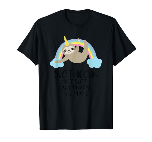 Slothicorn Part Sloth Part Unicorn All Magic T Shirt Gift T-Shirt