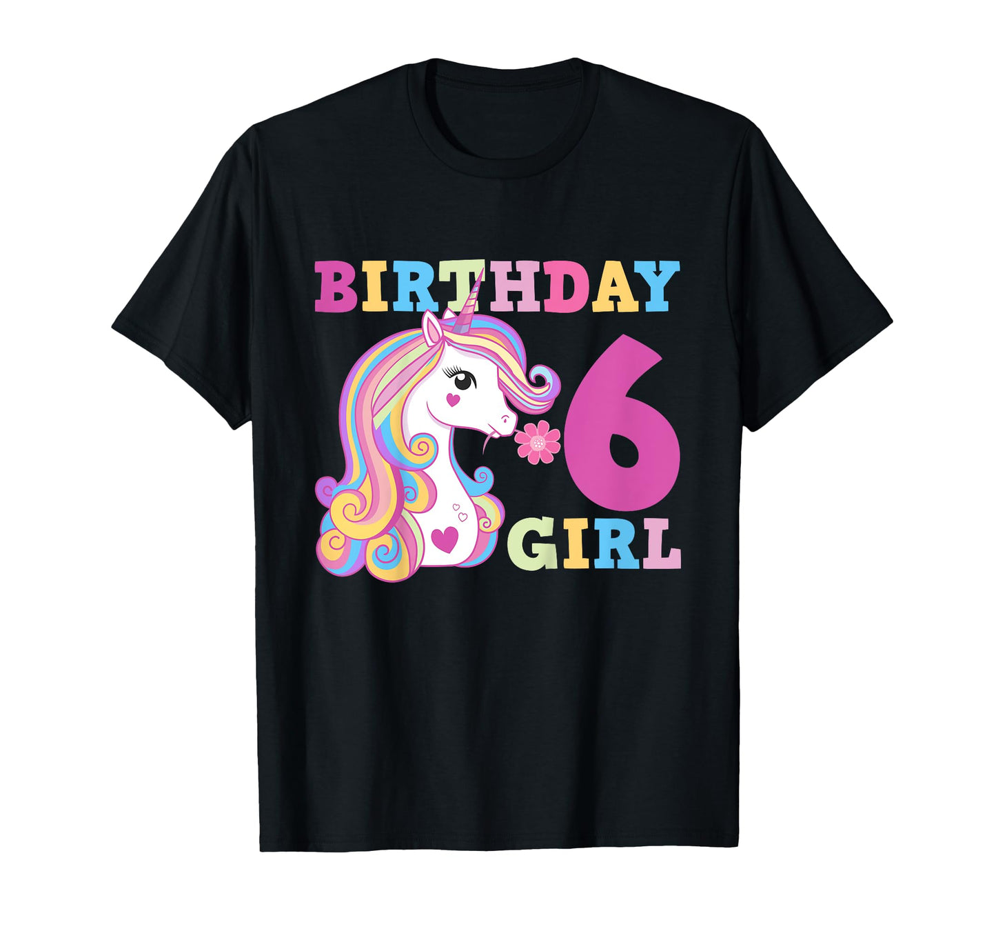 Unicorn Birthday Girl 6 T-Shirt