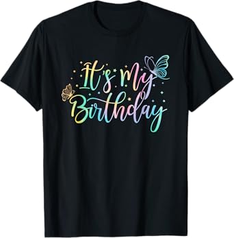 It's My Birthday Butterfly Tie Dye Birthday Party Women Girl T-Shirt