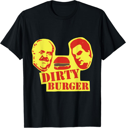 Dirty Burger T-Shirt