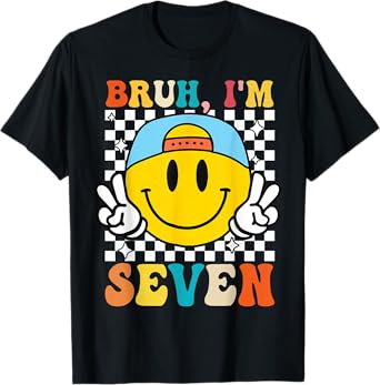 Bruh I'm Seven 7 7th Birthday Groovy Boys Girls 7 Years Old T-Shirt
