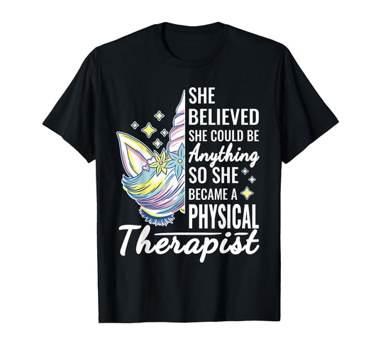 women physical therapy funny physical therapist cute unicorn T-Shirt
