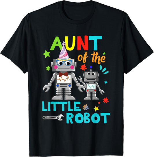 Aunt Of Little Robot Birthday Family Shirts Matching T-Shirt