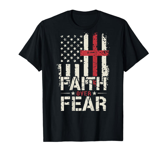 Mens American Flag Faith Over Fear Christian Patriotic Jesus T-Shirt