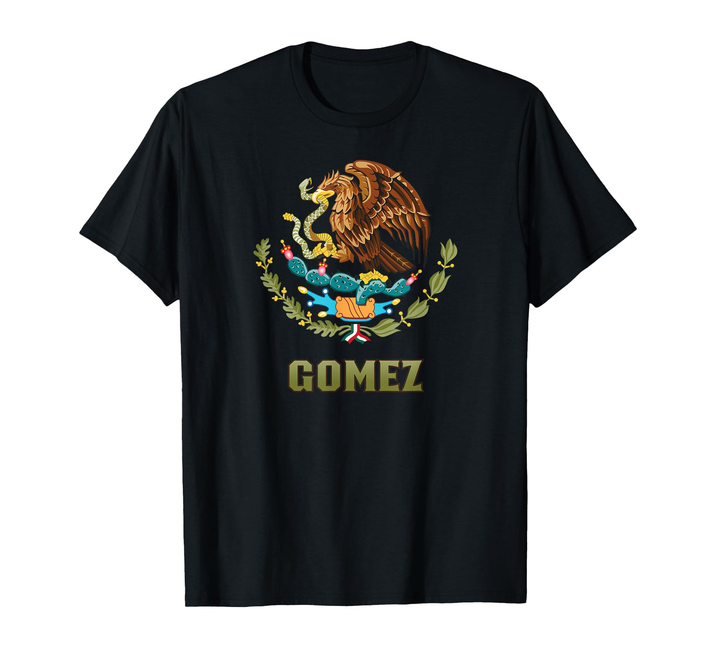 Gomez Nombre Last Name Mexican Flag Mexico Emblem T-Shirt