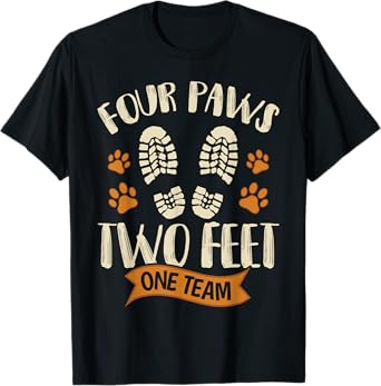 Four Paws Two Feet One Team Funny Dog Trainer Training T-Shirt