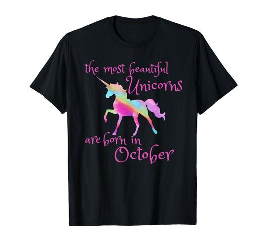 Beautiful Unicorn Birthday October Unicorn Gift T-Shirt