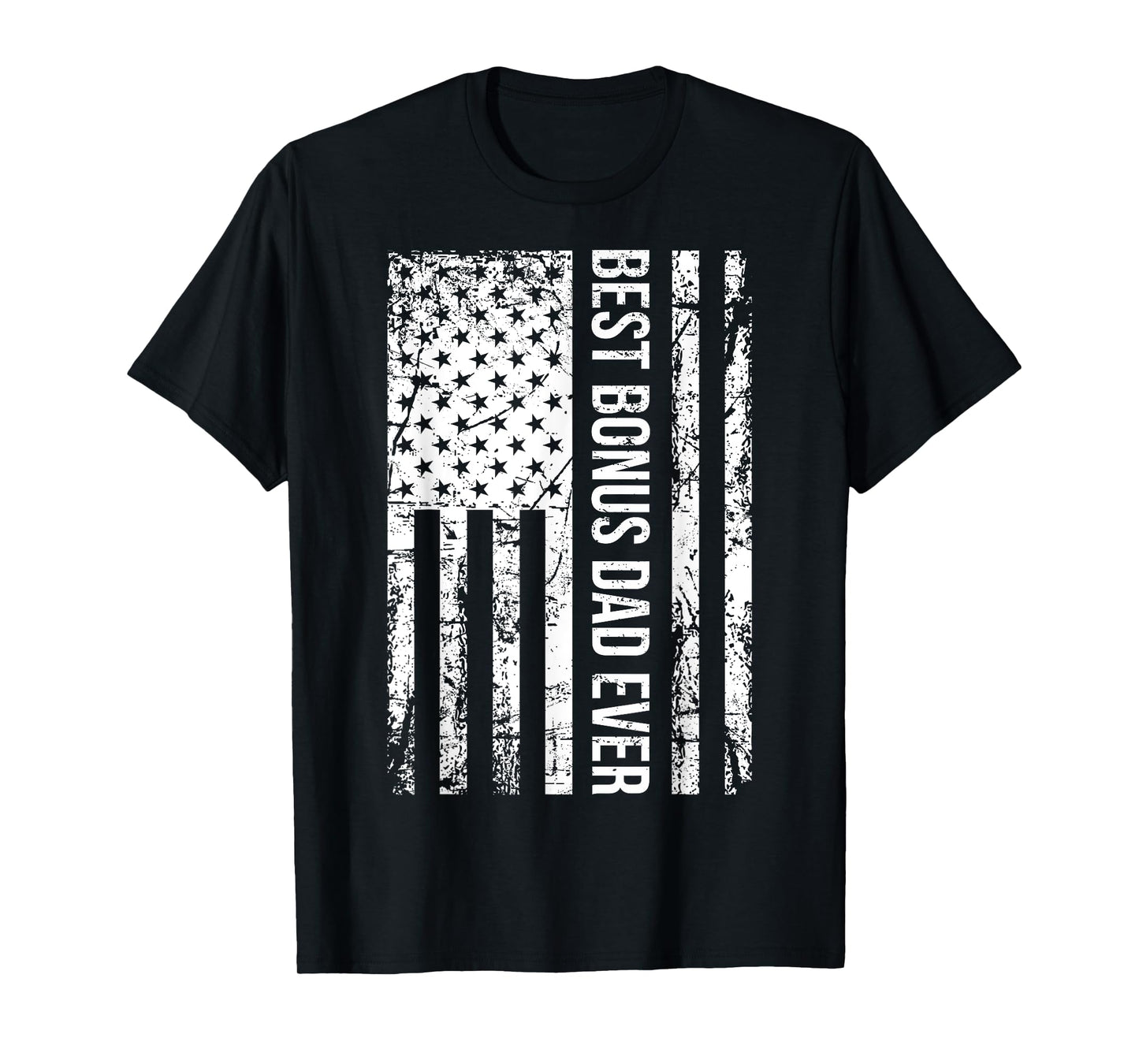 Step Dad: Best Bonus Dad Ever For Stepdad American Flag T-Shirt for Men