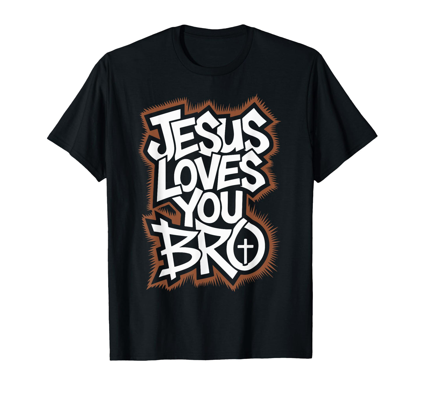 Funny Jesus Love You Bro Christian Dad Teen Girl God Toddler T-Shirt