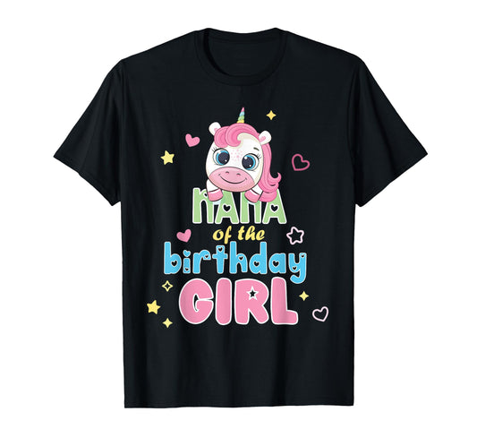 Nana Of Cute Unicorn Birthday Girl Party Matching Family T-Shirt