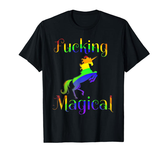 Fucking Magical Rainbow Unicorn Graphic T-shirt T-Shirt
