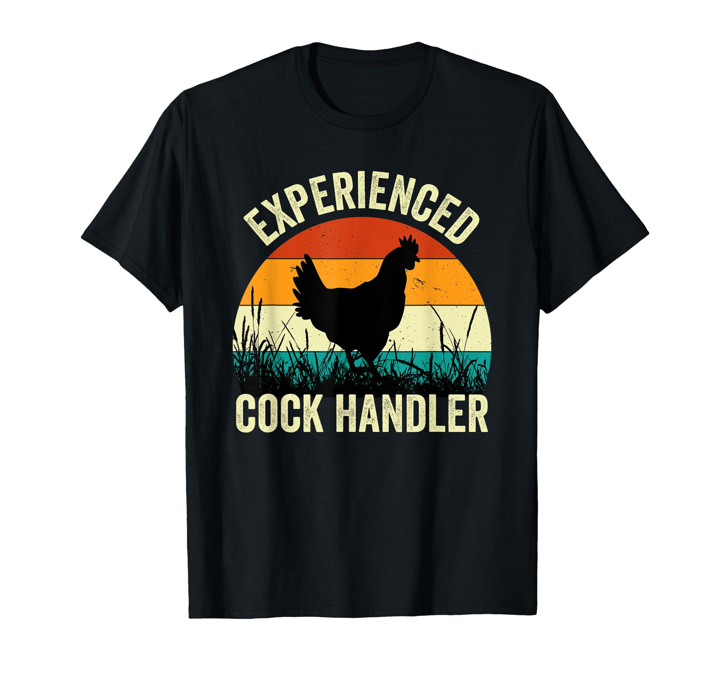 Experienced Cock Handler Funny Chicken Farmer Pun T-Shirt
